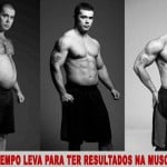 quanto tempo para ter resultados musculação antes e depois