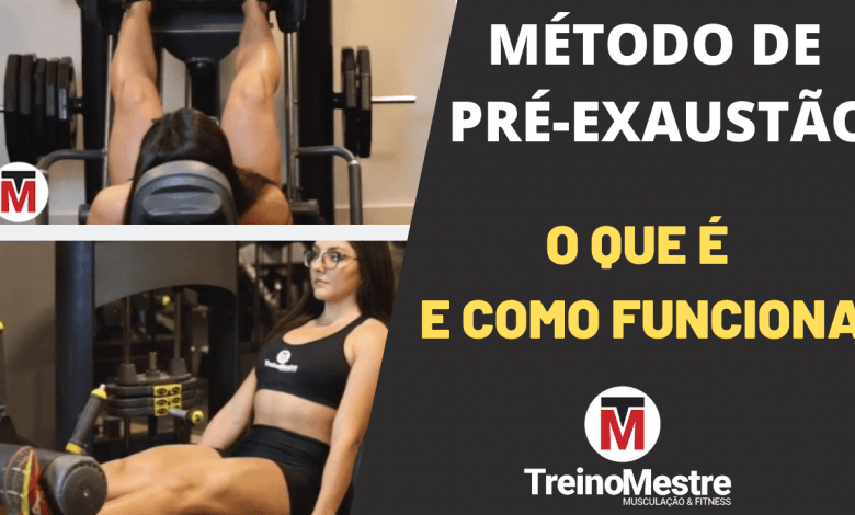 método pre exaustão técnica avançada de treino hipertrofia