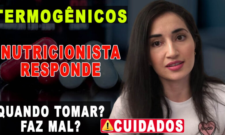 nutricionista tira duvidas sobre o termogenico